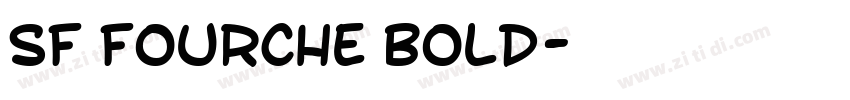 SF Fourche Bold字体转换
